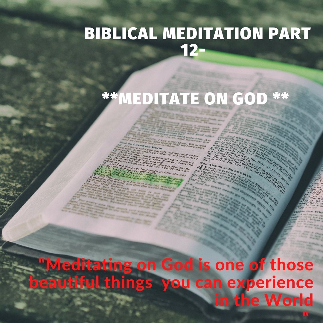 Meditate on God.