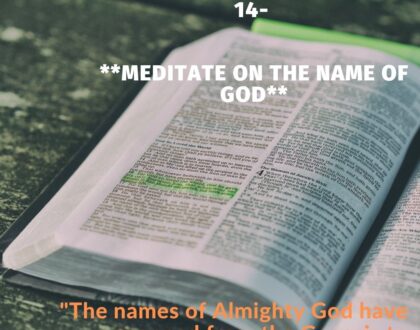 Meditate on the name of God