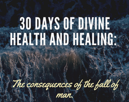 The consequences of the fall of man.