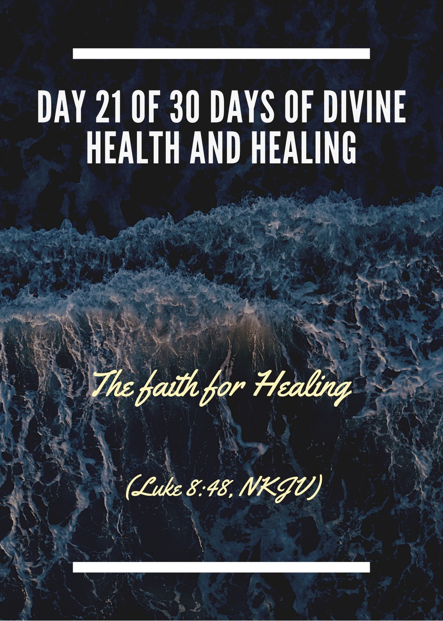 The faith for Healing