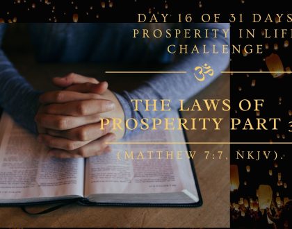 The laws of prosperity part 3