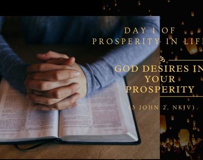 God desires in your Prosperity