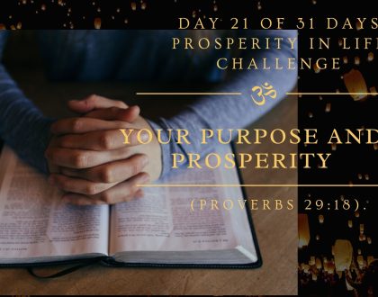 Your purpose and prosperity