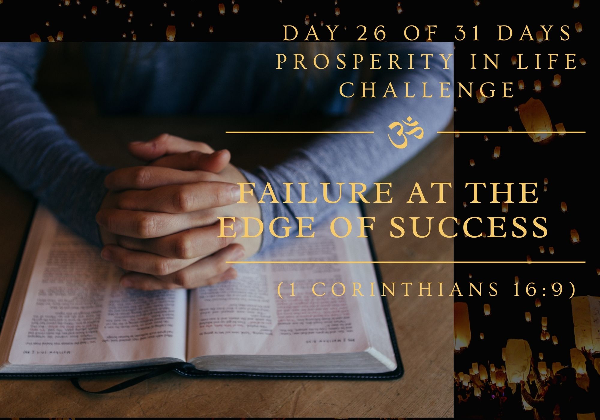 Failure at the edge of success