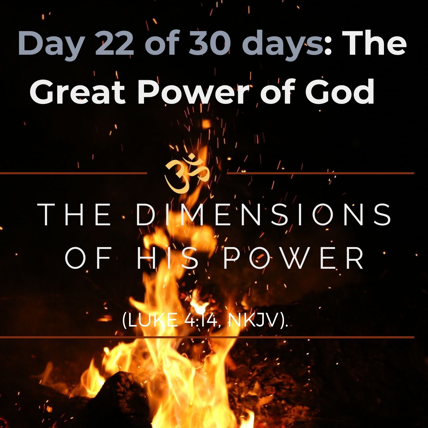 The Dimensions of His Power