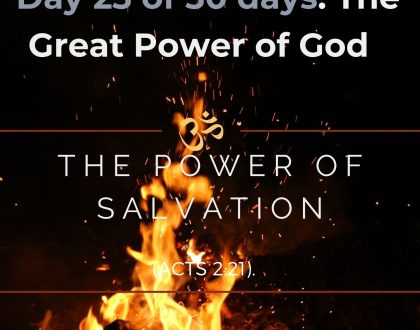 The Power of salvation