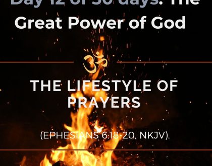 The lifestyle of prayers
