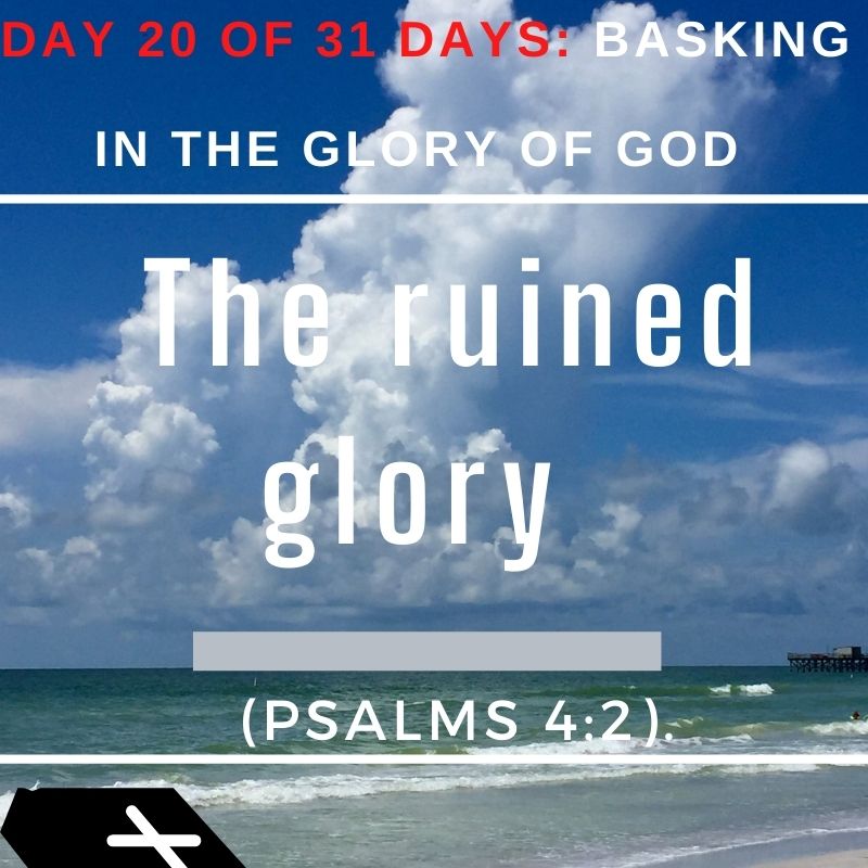 The ruined glory