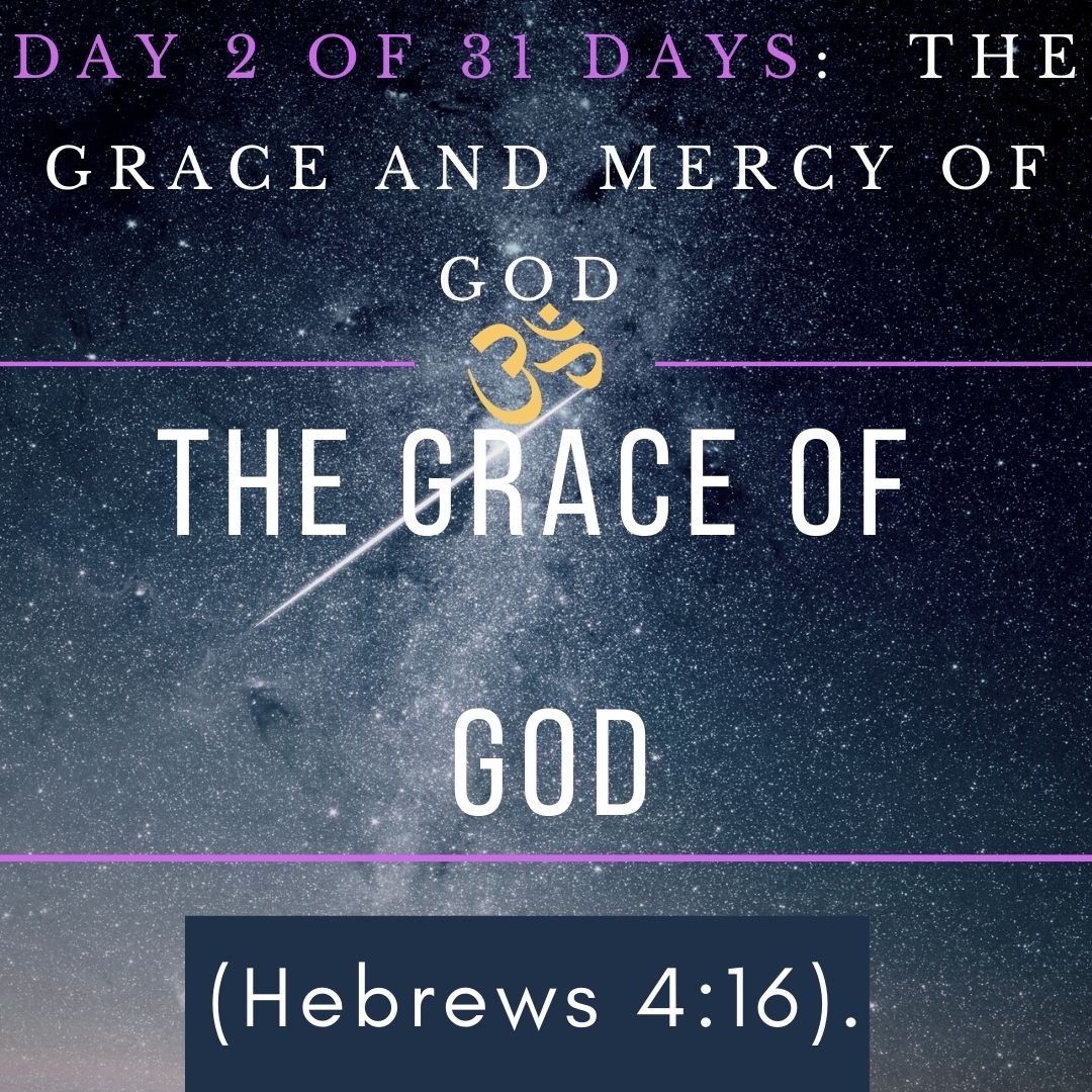 The grace of God