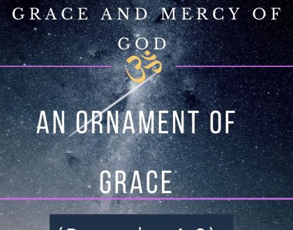 An ornament of grace