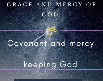 Day 22 of 31 days: The Grace and Mercy of God – His mercy is everlasting