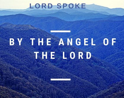 By the Angel of the Lord