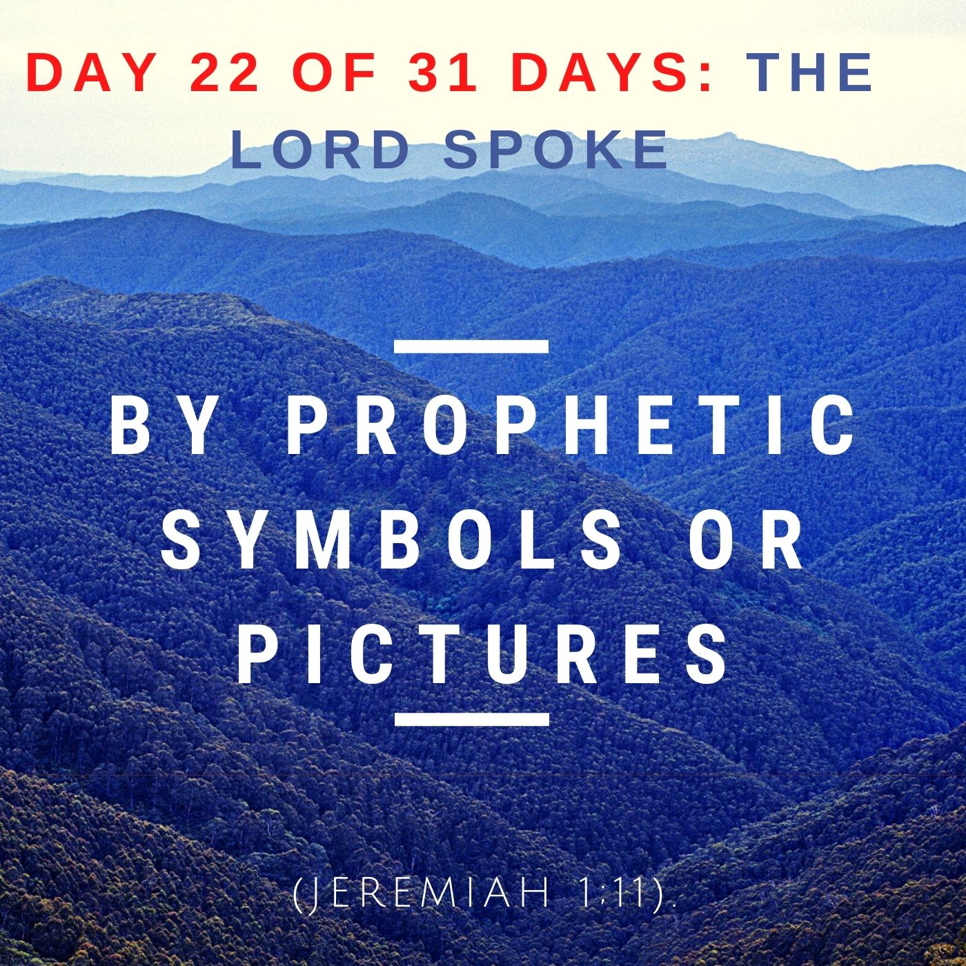 By prophetic symbols or pictures