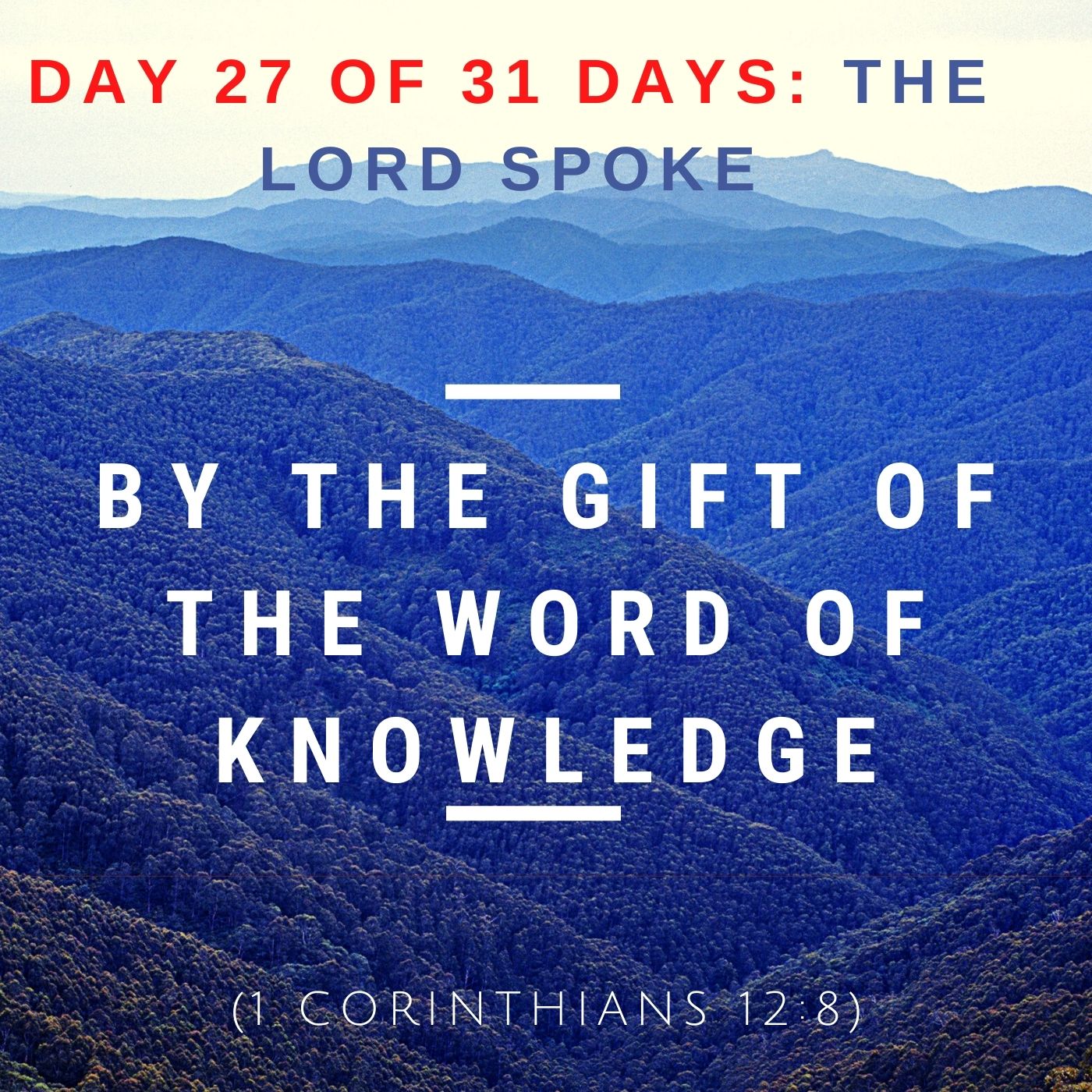 By the gift of the Word of Knowledge