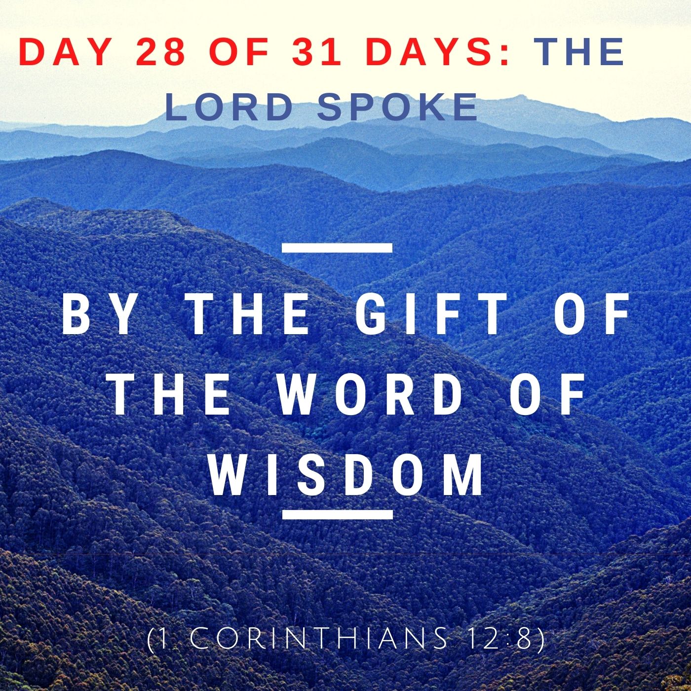 By the gift of the Word of Wisdom