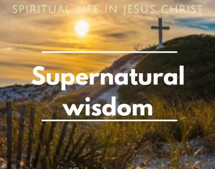 Supernatural wisdom