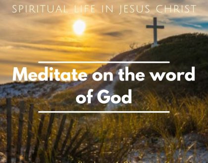 Day 4 of 30 days: The Higher spiritual life in Christ Jesus...