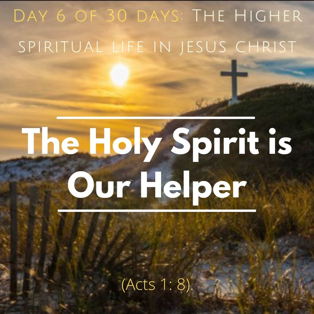 The Holy Spirit is Our Helper