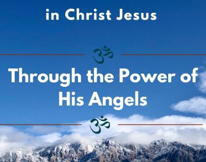 Through the Power of His Angels