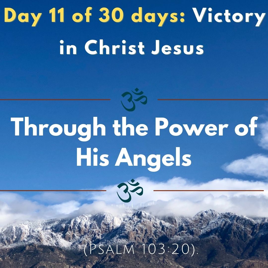 Through the Power of His Angels