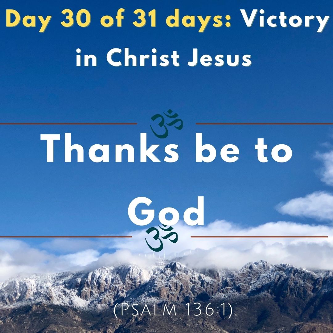 Thanks be to God