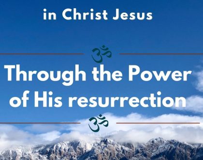 Through the Power of His resurrection