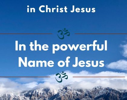 In the powerful Name of Jesus