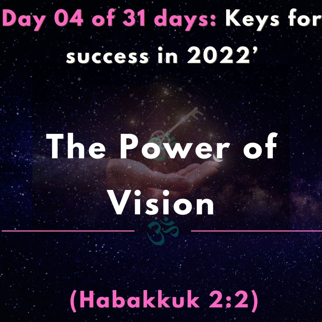 The Power of Vision