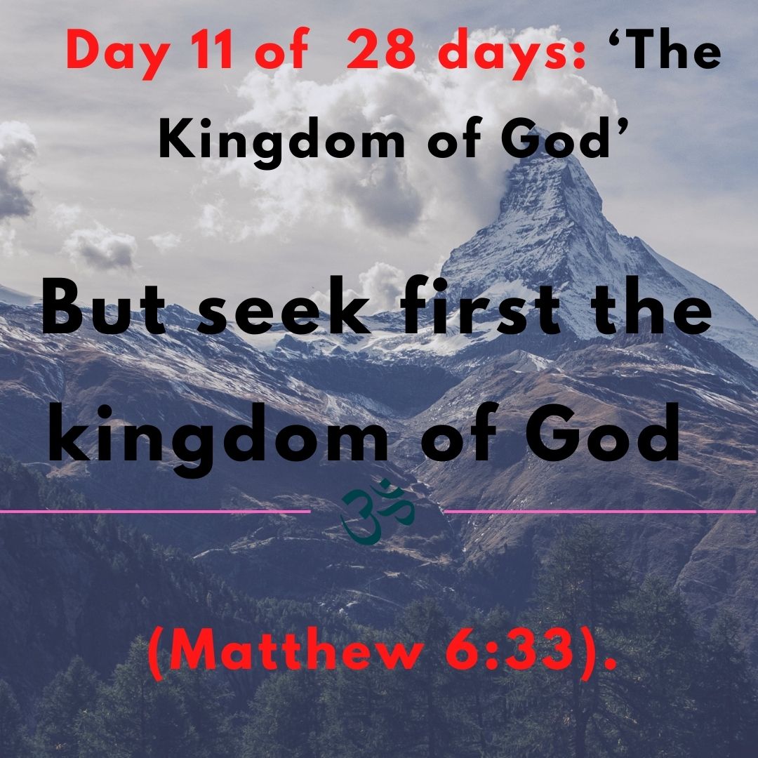 But seek first the kingdom of God