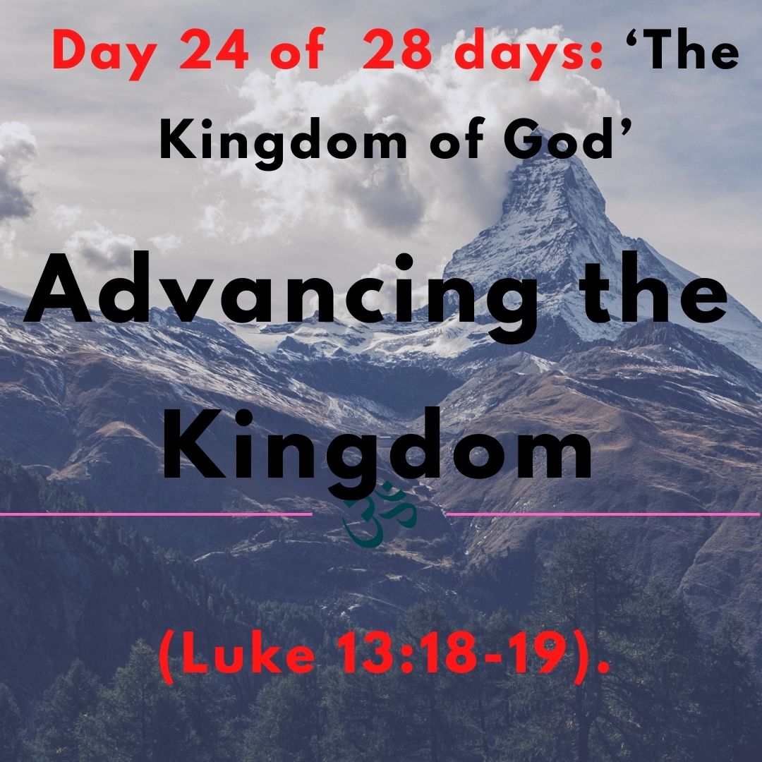 Advancing the Kingdom