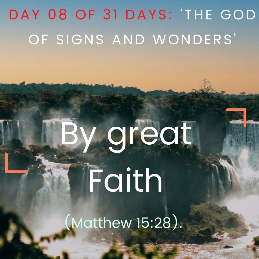 By great Faith