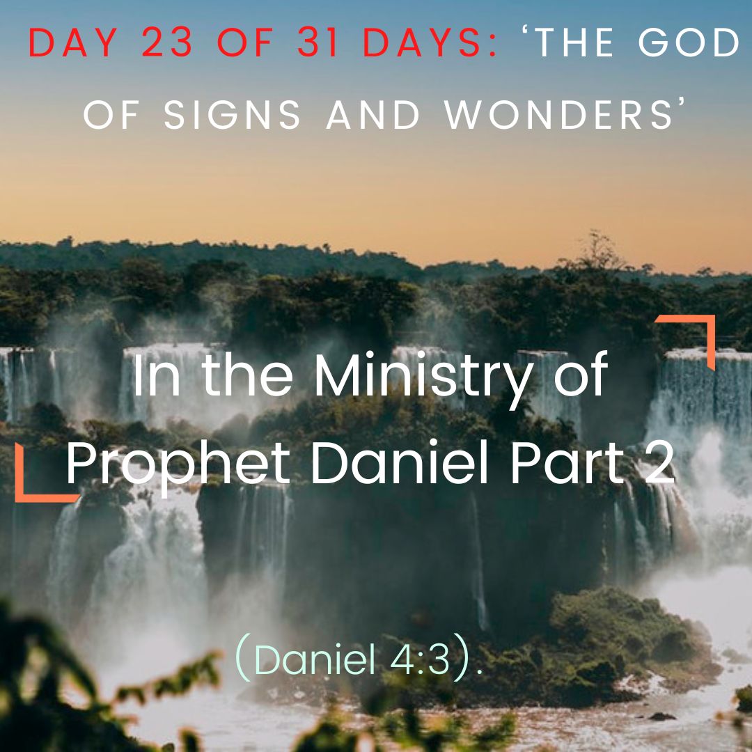 In the Ministry of Prophet Daniel Part 2