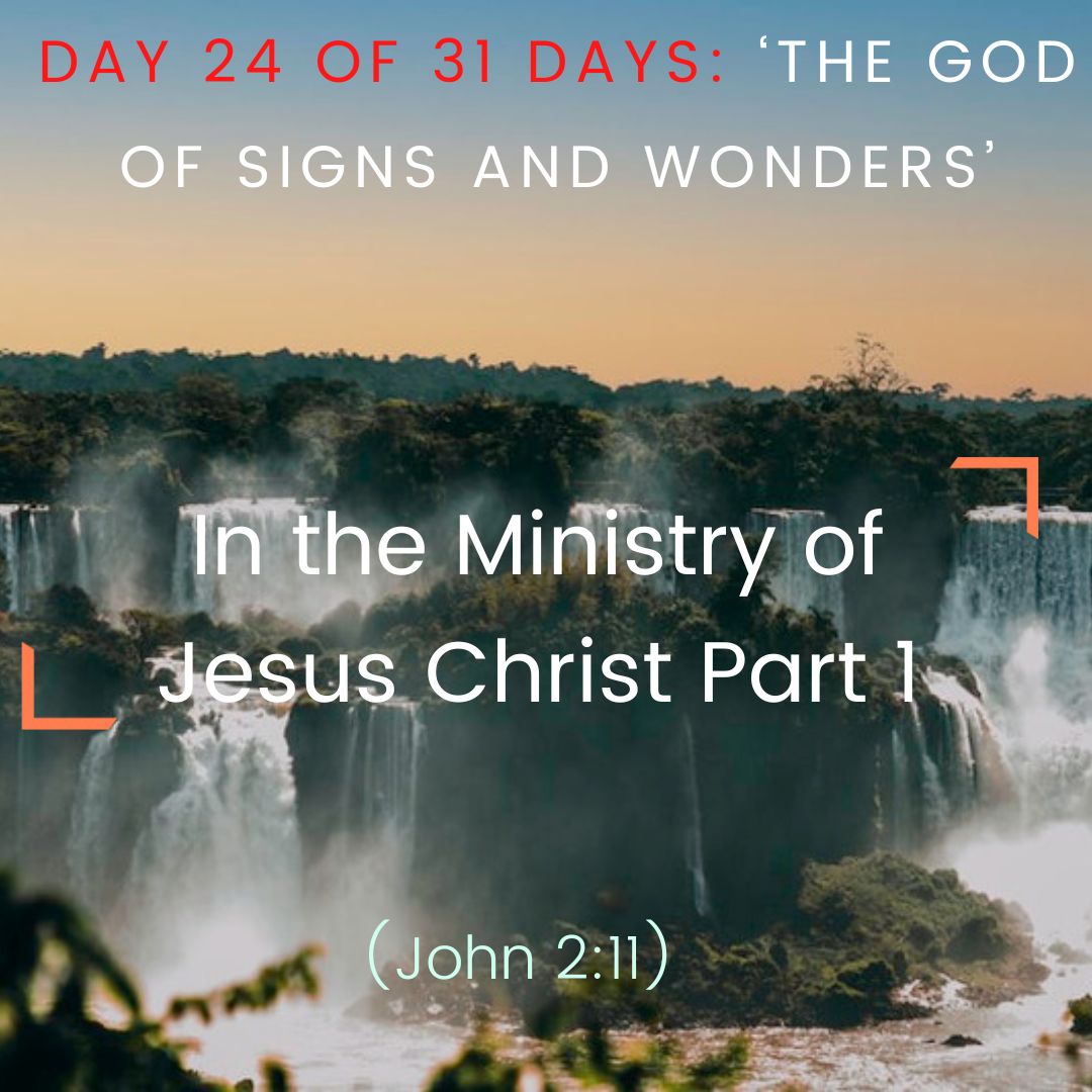 In the Ministry of Jesus Christ Part 1