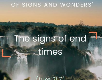 The signs of end times