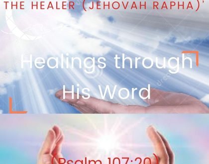 Healings through His Word
