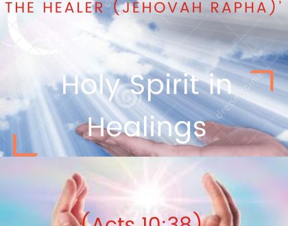 Holy Spirit in Healings