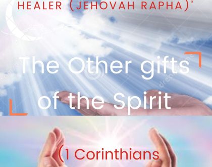 The Other gifts of the Spirit