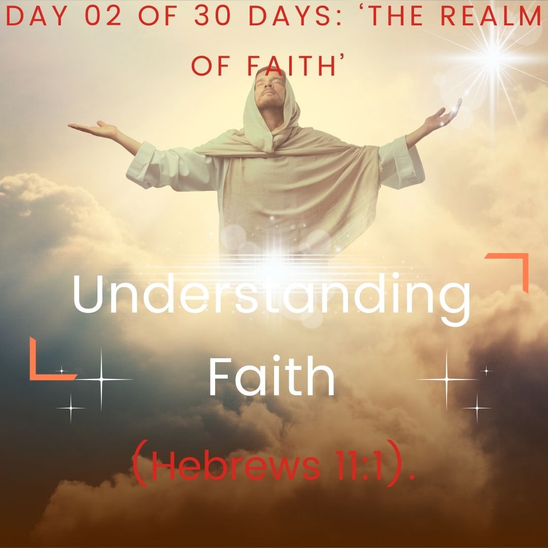 Understanding Faith
