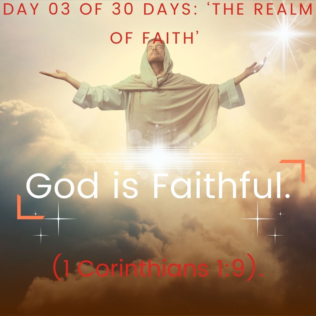 God is Faithful.