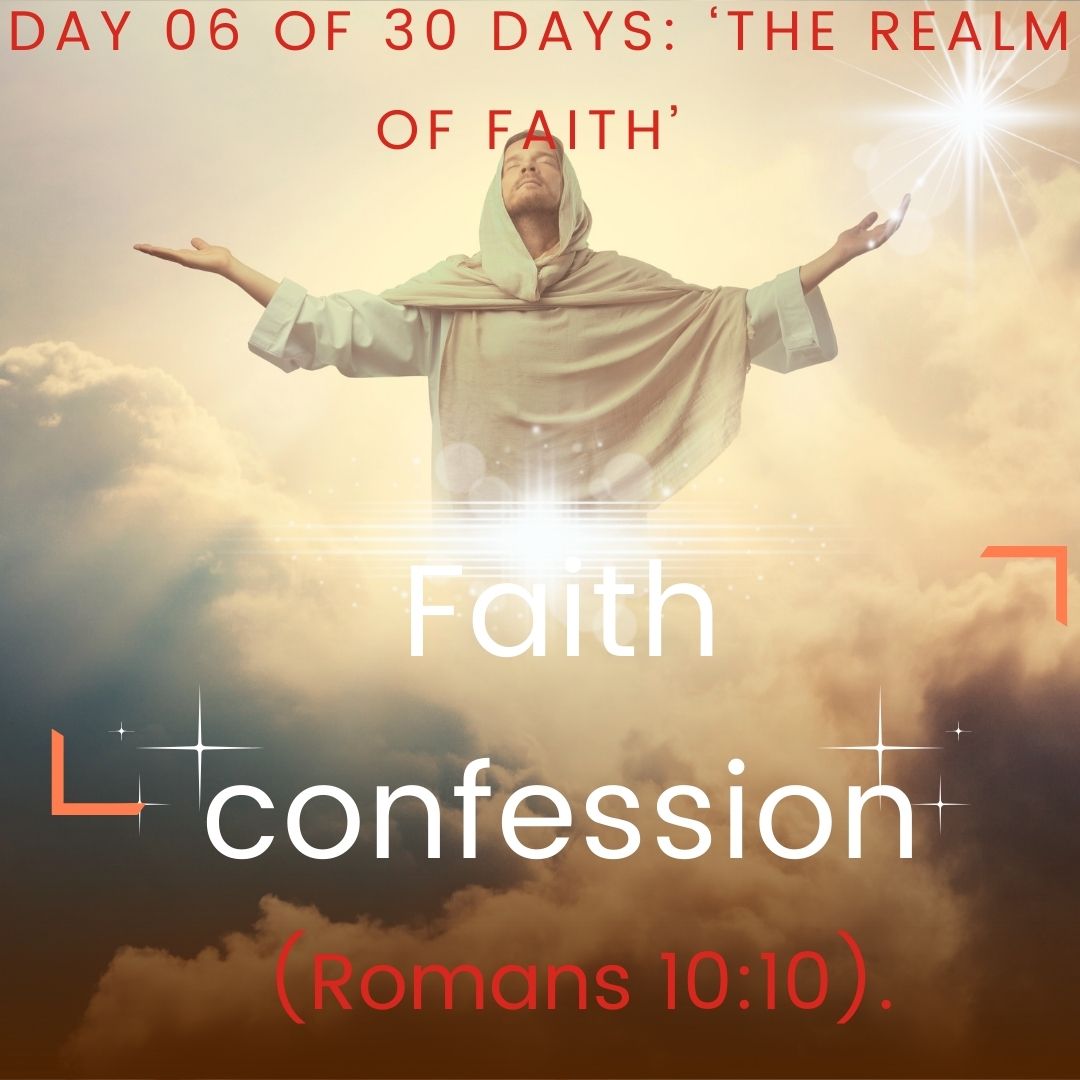 Faith confession