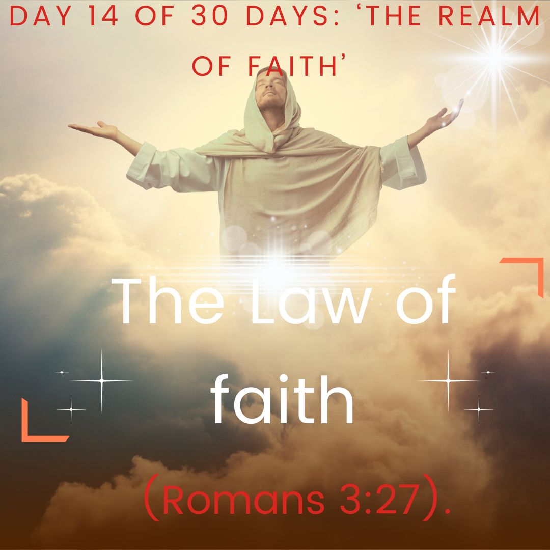 The Law of faith