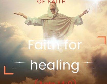 Faith for healing