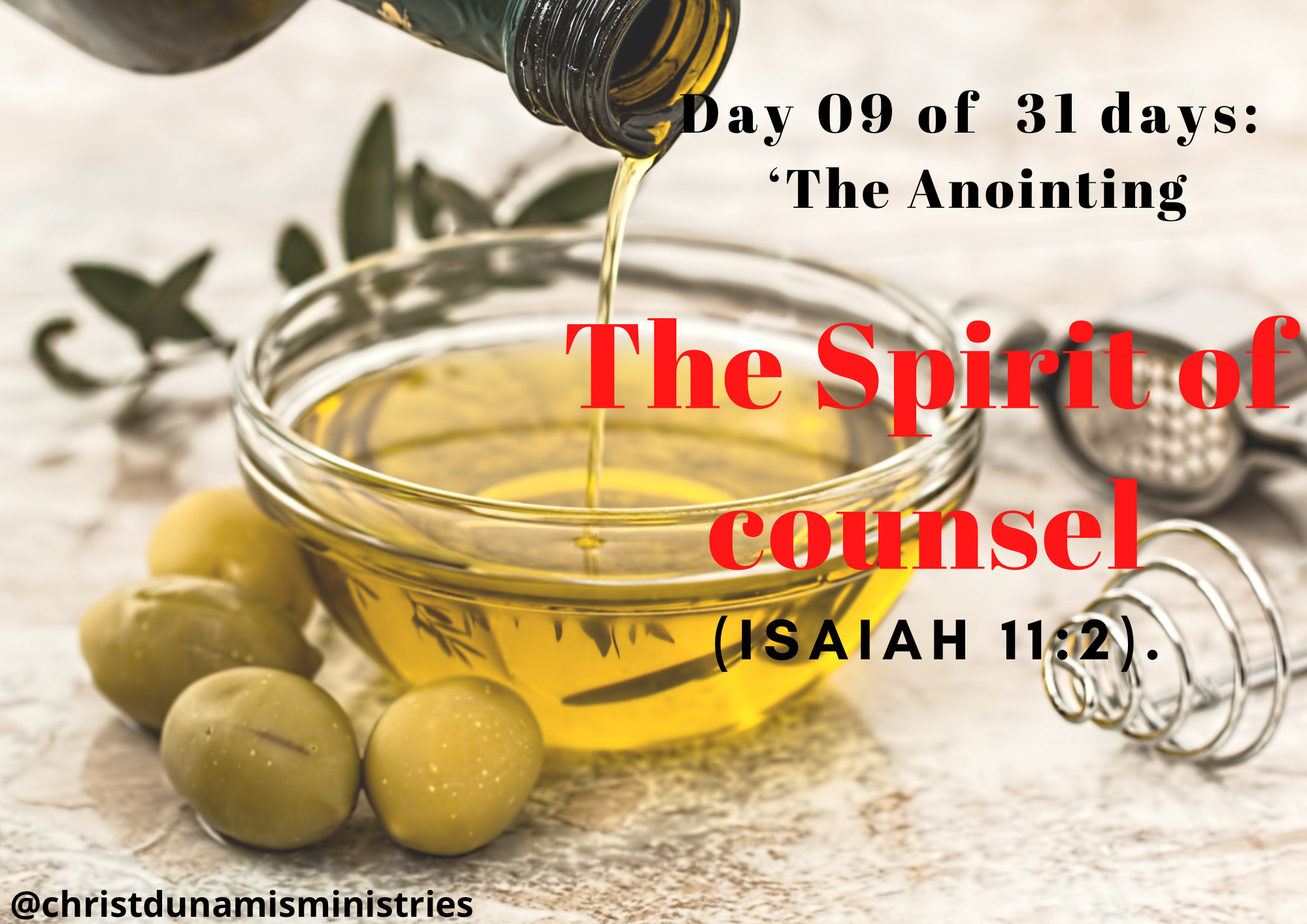 Day 09 of 31 days: ‘The Anointing’ – The Spirit of counsel