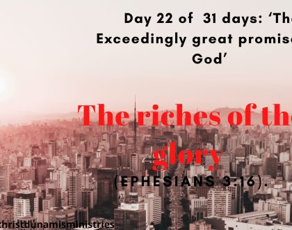 The riches of the glory