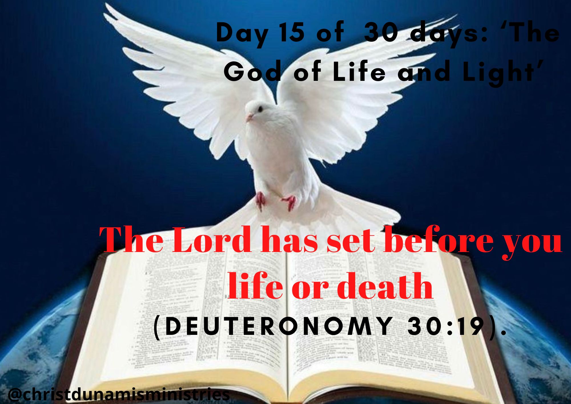 The Lord has set before you life or death