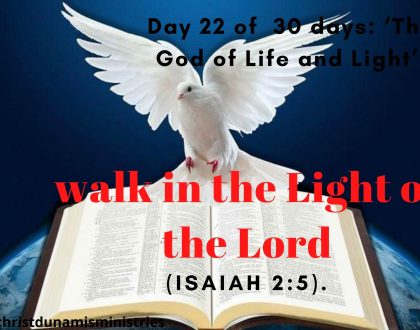 walk in the Light of the Lord
