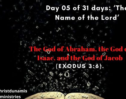 The God of Abraham, the God of Isaac, and the God of Jacob
