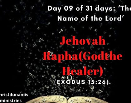 Jehovah Rapha (God the Healer)