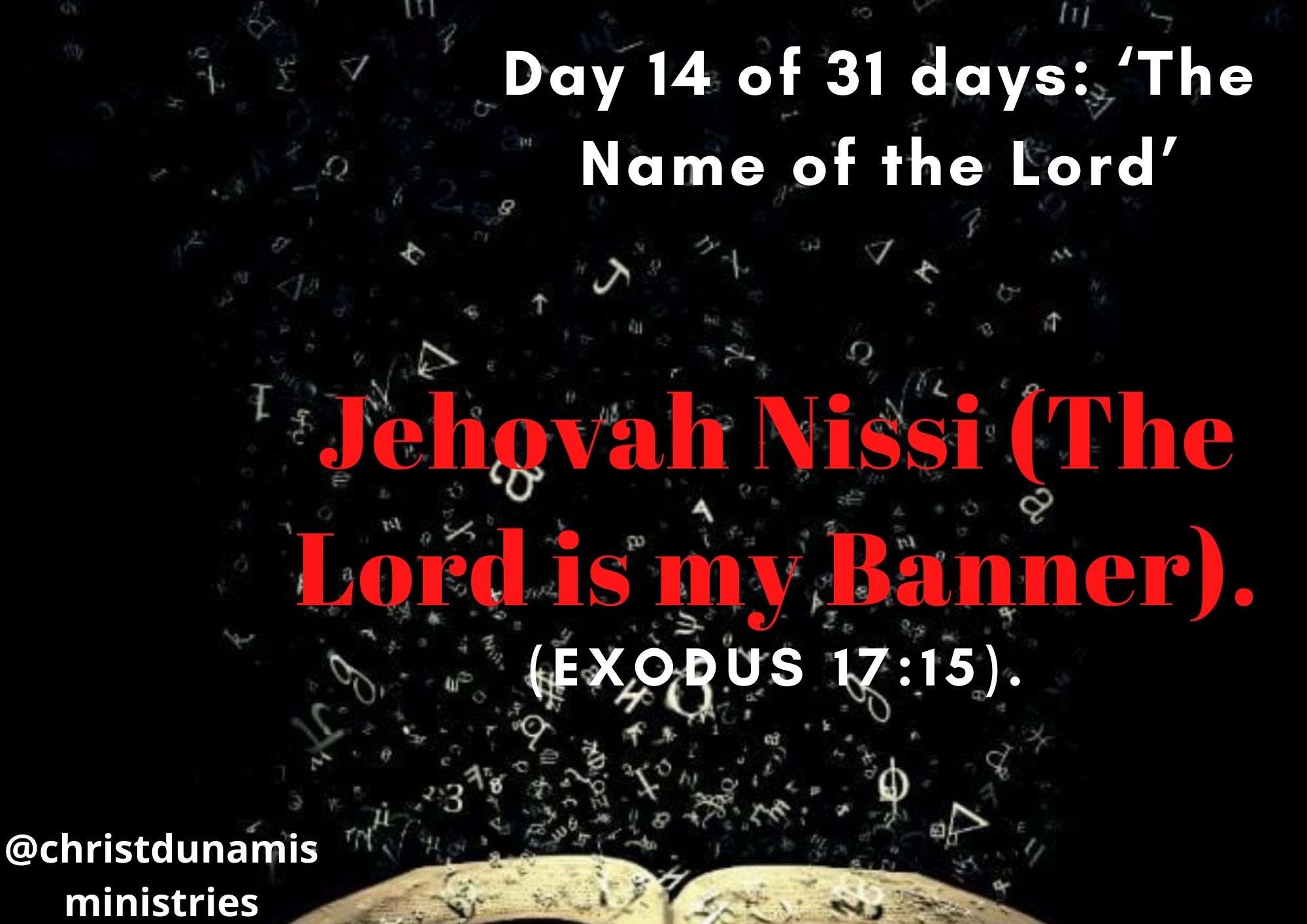 Jehovah Nissi (The Lord is my Banner).