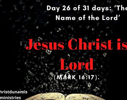 Jesus Christ is Lord